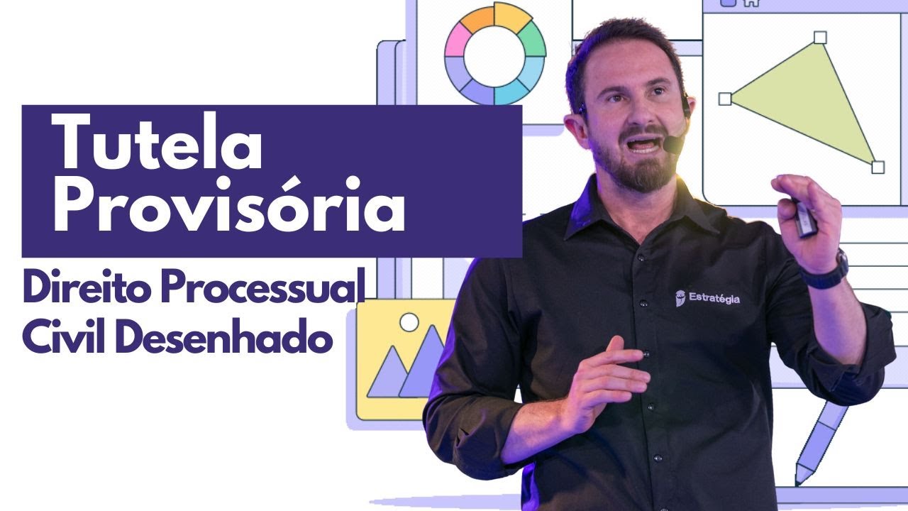 Tutela Provisória | Processo Civil Desenhado
