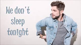 Thomas Rhett -Renegade- Lyrics On Screen