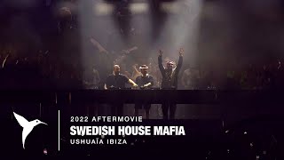 Swedish House Mafia Ushua a Ibiza 2022 Official Aftermovie