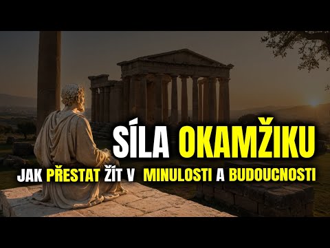 Síla okamžiku: Jak přestat žít v minulosti a budoucnosti
