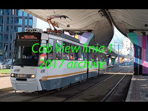 Arhivă 2017|Cab View linia 1 (Bulevardul Banu Manta-Șoseaua Viilor), segmente