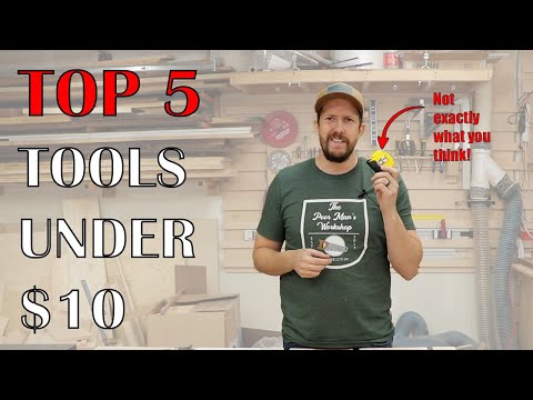TOP 5 TOOLS Under $10  I Use In My Shop Everyday | The Poor Man's Guide
