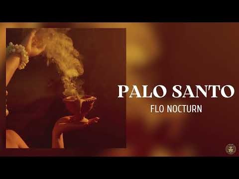 Flo Nocturn - Palo Santo | Official Audio | 2025