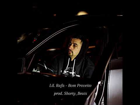LiL Rafa - Bom Proveito