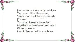 Cowboy Junkies - Hollow as a Bone Lyrics