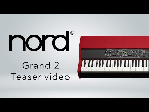 Introducing the Nord Grand 2  teaser