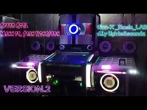 Getto Girl --Mann ft. Sean Kingston