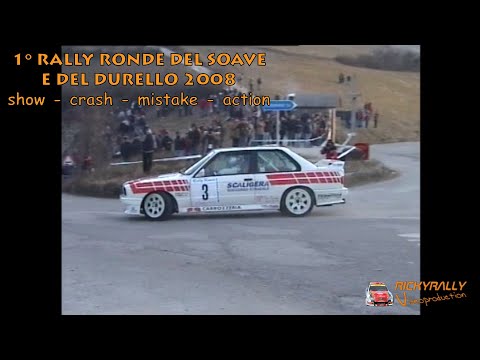 1° RALLY RONDE DEL SOAVE E DEL DURELLO 2008 | show - crash - mistake - action