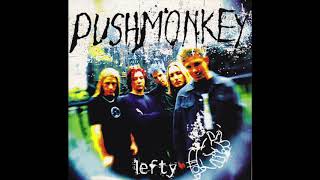 Pushmonkey - Lefty