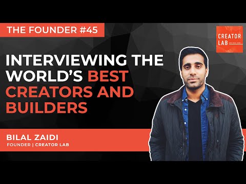 The Founder Podcast: Bilal Zaidi | Creator Lab (world-class creator stories)