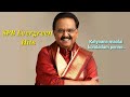 Kalyana Maalai Kondadum Penne SPB Puthu Puthu Arthangal