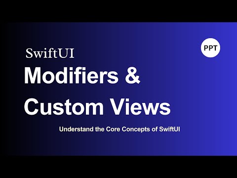 SwiftUI Modifiers and Custom Views | KtrKathir