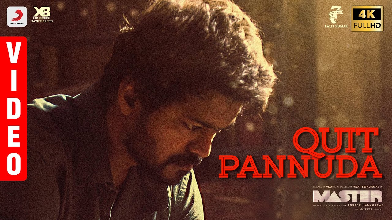 Quit Pannuda Song Lyrics | Master (2020)