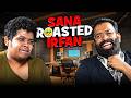 SANA Roasted Me Irfan S View