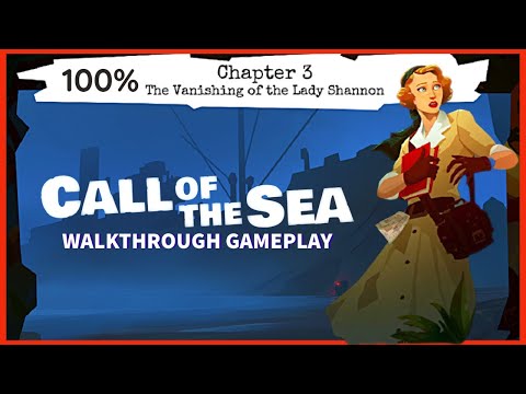 CALL OF THE SEA Chapter 3 Walkthrough Gameplay | 100%