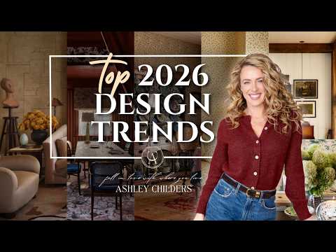 Top Interior Design Trends for 2026 |  What’s In & What Will Last