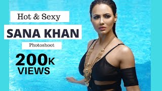Sana Khan Photoshoot