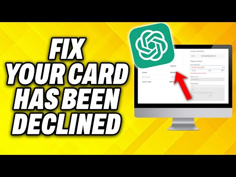 How To Fix Your Card has been Declined on ChatGPT 2025