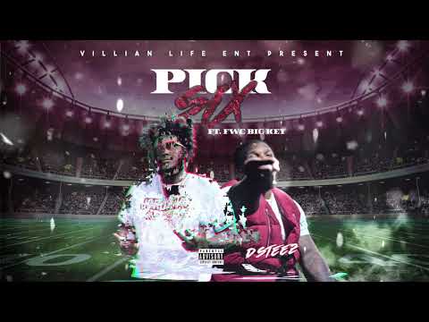 Dsteez x FWC Big Key -Pick Six (prod.Knowledgecookeditup)