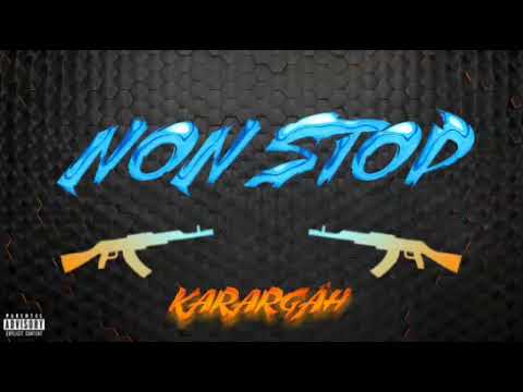 Karargâh - NonStop (OFFİCİAL MUSİC)
