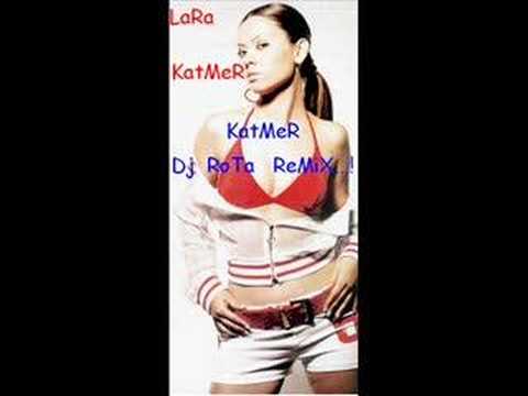 DJ RoTa  -  Vs   LaRa   Katmer  Katmer  ( RemiX )