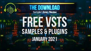Video thumbnail for Best FREE VST Plugins, Instruments & Samples for January 2021 – The Download Show by Sample Library Review