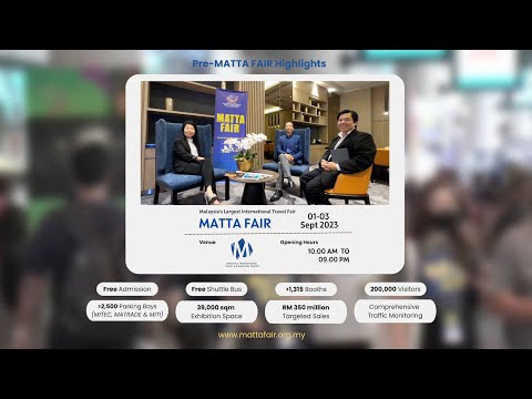 MATTA Fair September 2023 - Exclusive Insights #MATTAFair #mitec