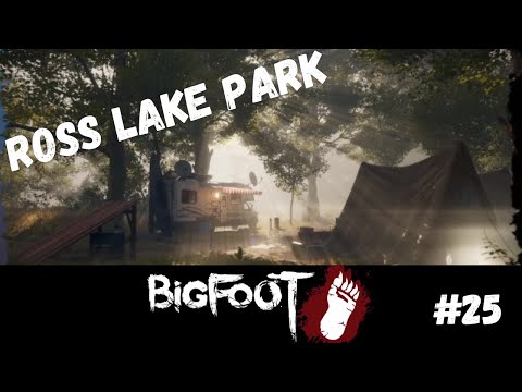 ROSS LAKE PARK UPDATE! :#25: Bigfoot