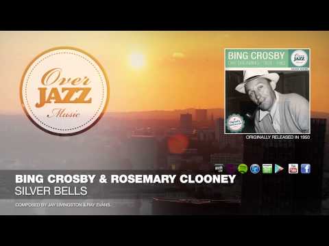 Bing Crosby & Rosemary Clooney - Silver Bells (1950)