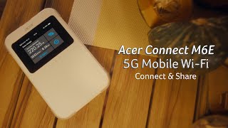 Acer Connect M6E 5G Mobile Wi-Fi | Connect & Share