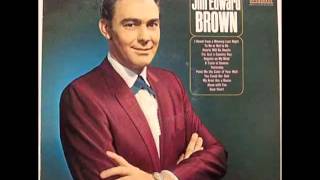 Jim Ed Brown -- To Be Or Not To Be