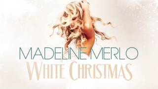 Madeline Merlo - White Christmas [Audio]