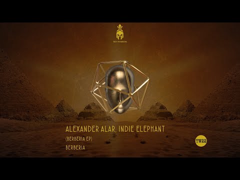 Alexander Alar & Indie Elephant - Berberia  (Original Mix) BEST OF HYPE 2021 INDIE DANCE BEATPORT