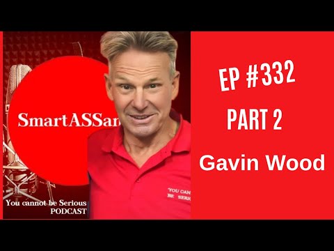 EP 332 - Part 2 - Gavin Wood