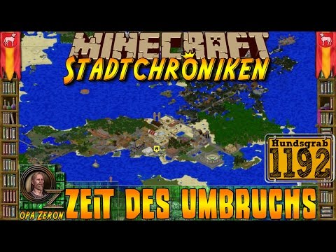 Minecraft #1192 -Stadtchroniken- Zeit des Umbruchs [HD+Deutsch]