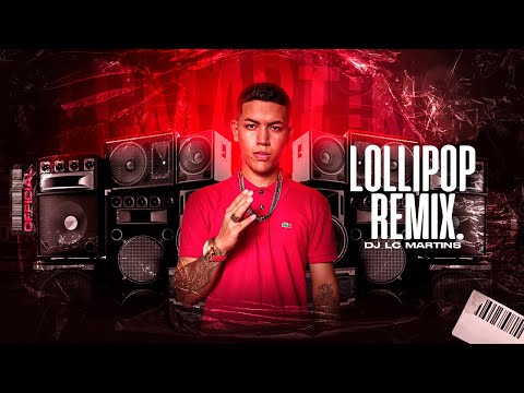 MC GW E DJ LC MARTINS - LOLLIPOP