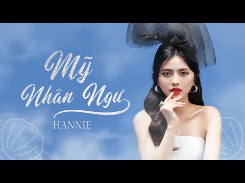 HANNIE - MỸ NHÂN NGƯ | KARAOKE (Tone Nữ)