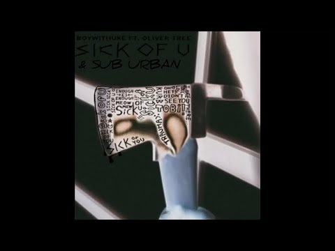 Sick of u & Cradles mashup | boywithuke, Oliver Tree & Sub Urban.