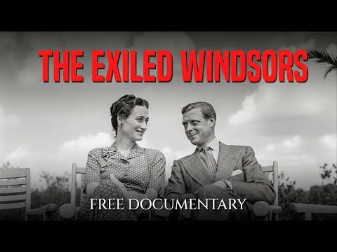 The Exiled Windsors (2023) | Full Documentary