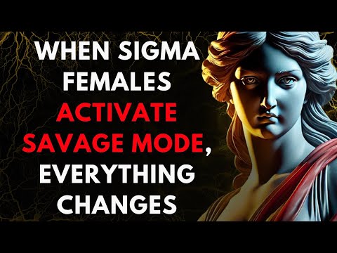 WHAT HAPPENS WHEN A SIGMA FEMALE GOES FULL SAVAGE MODE (UNSTOPPABLE)