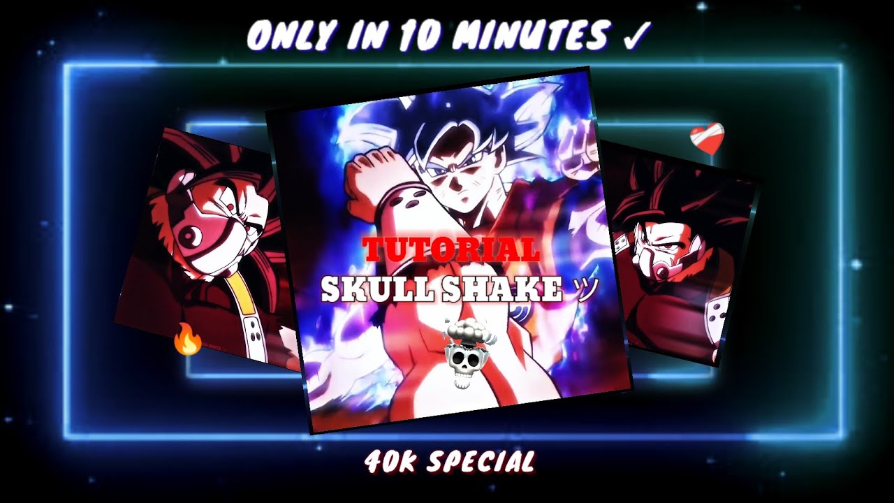 || TUTORIAL VIDEO || Skull Shake ☠️🔥 & CC Pack ❤️‍🩹✅ ~40K Special~ @LORD_EDIT_Z #tutorial #editing
