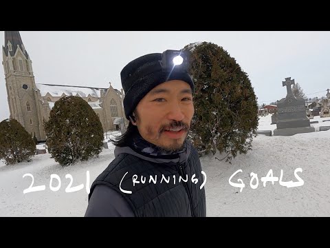 2021 (Running) Goals