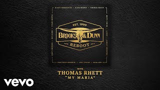 Brooks &amp; Dunn - My Maria (with Thomas Rhett [Audio])