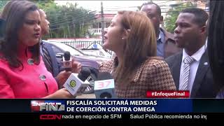 Fiscalía solicitará medidas de coerción contra Omega