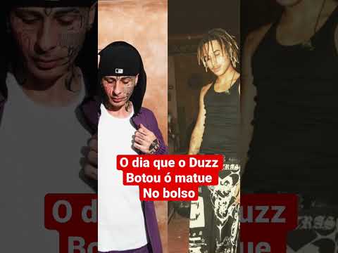 Duzz amassou #duzz #matue treta
