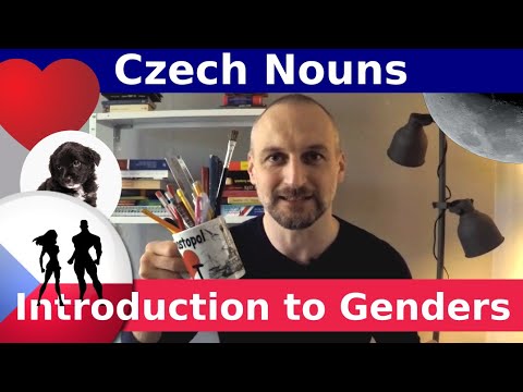 Czech Nouns - Introduction to Genders