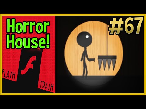 Horror House! 🔴 Flash Trash #67