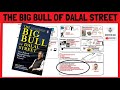 The Big Bull Of Dalal Street Summary Rakesh Jhunjhunwala How Rakesh Jhunjhunwala Made His Fortune
