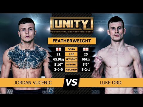 UNITY Fighting Championship - Jordan Vucenic v Luke Ord