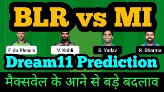 BLR vs MI Dream11 Prediction|BLR vs MI Dream11 Team|BLR vs MI Dream11|